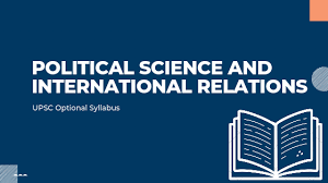 UPSC POLITICAL SCIENCE OPTIONAL SYLLABUS